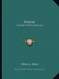 Flatland: A Romance of Many Dimensions