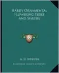 Hardy Ornamental Flowering Trees And Shrubs