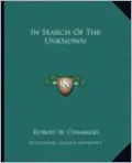 In Search Of The Unknown