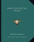 Moby Dick or the Whale