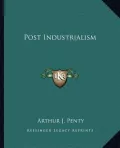 Post Industrialism