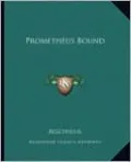 Prometheus Bound