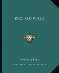 Rico and Wiseli