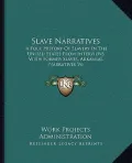 Slave Narratives