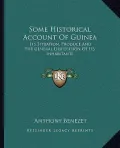 Some Historical Account of Guinea