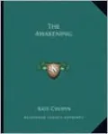 The Awakening