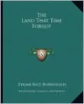The Land That Time Forgot