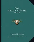The Miracle Mongers
