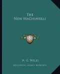 The New Machiavelli