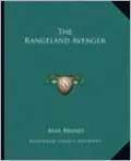 The Rangeland Avenger