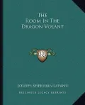 The Room in the Dragon Volant