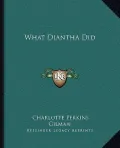 What Diantha Did