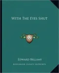 With The Eyes Shut