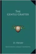 The Gentle Grafter