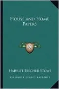 House And Home Papers