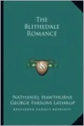 The Blithedale Romance