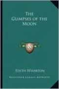 The Glimpses of the Moon
