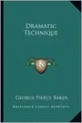 Dramatic Technique