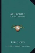 Aphrodite: Ancient Manners