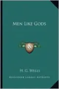Men Like Gods