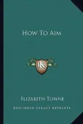 How to Aim