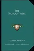 The Rajpoot Wife