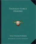 Thought-Force Healing