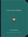 Consciousness In Magic