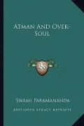 Atman and Over-Soul