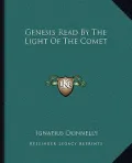 Genesis Read by the Light of the Comet