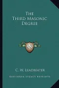 The Third Masonic Degree