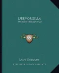 Dervorgilla: An Irish Tragedy Play