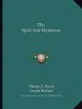 The Spirit and Mysticism