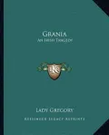 Grania: An Irish Tragedy