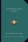 Growing Into Light