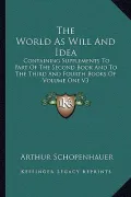 The World as Will and Idea