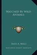 Watched by Wild Animals
