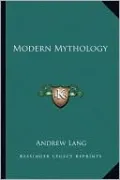 Modern Mythology