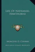 Life of Nathaniel Hawthorne