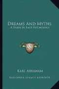 Dreams and Myths