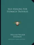 Self-Healing for Stomach Troubles