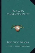 Fear and Conventionality