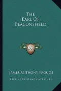 The Earl of Beaconsfield