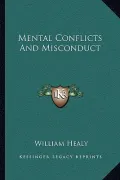Mental Conflicts and Misconduct