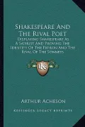 Shakespeare and the Rival Poet