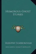 Humorous Ghost Stories