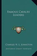 Famous Cavalry Leaders