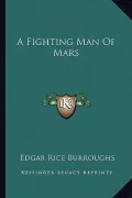 A Fighting Man of Mars