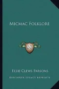 Micmac Folklore