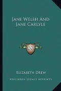 Jane Welsh and Jane Carlyle